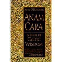 Anam Cara: A Book of Celtic Wisdom John O'Donohue (Paperback)