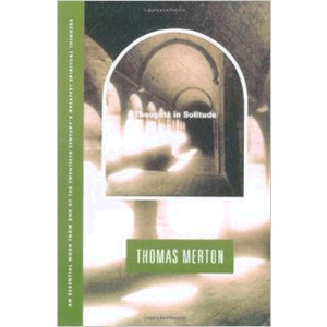 Thoughts in Solitude <br>Thomas Merton (Paperback)