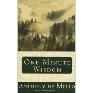 One Minute Wisdom <br>Anthony De Mello  (Paperback)