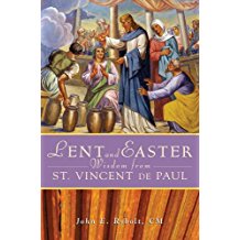 Lent and Easter Wisdom From St. Vincent De Paul John E. Rybolt, CM ( Paperback )