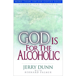 God Is For The Alcoholic<br>(Paperback)