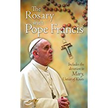 The Rosary with Pope Francis: Includes the Devotion to Mary Untier of Knots Marianne L. Trouve (Paperback)