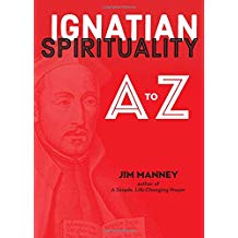 Ignatian Spirituality A to Z Jim Manney (Paperback)