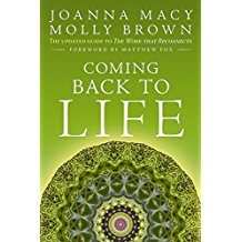 Coming Back To Life: The Updated Guide To The Work That Reconnects <br> Joanna Macy (Paperback)