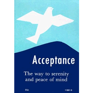 Acceptance - The Way To Serenity And Peace Of Mind<br>(Pamphlet)
