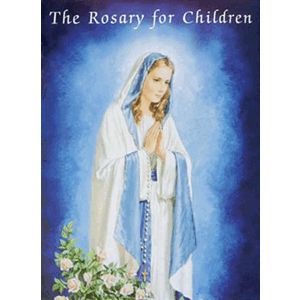 Rosary for Children Catholic Classics  <br>Sister Karen Cavanaugh (Paperback)