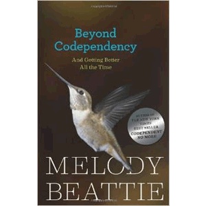 Beyond Codependency: And Getting Better All the Time  <br>Melody Beattie (Paperback)