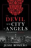 The Devil In The City Of Angels: My Encounters With The Diabolical Jesse Romero (Hardcover)