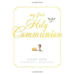 My First Holy Communion <br>Sophie Piper  (Hard Cover)