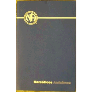 Narcoticos Anonimos 6th Edition <br>Paperback