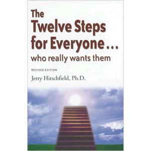The Twelve Steps For Everyone Who Really Wants Them<br>(Paperback)