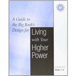 A Guide to the Big Book's Design for Living With Yourself: Steps 4-7<br>(Pamphlet Binding)