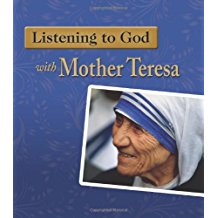 Listening To God With Mother Teresa Woodeene Koenig-Bricker (Hardcover)