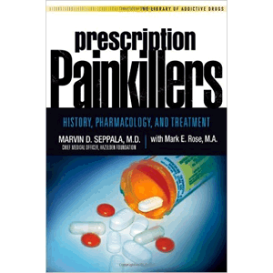 Prescription Painkillers - History, Pharmacology, And Treatment <br>(Paperback)