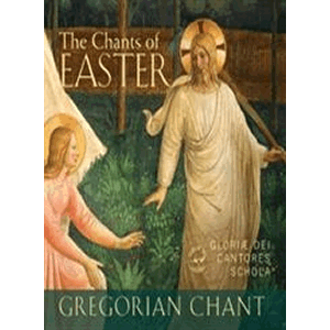 The Chants Of Easter<br>Gloriae Dei Cantores Schola (CD)