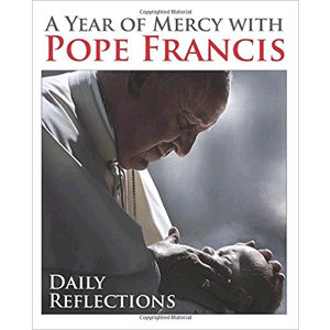 A Year of Mercy with Pope Francis: Daily Reflections<br>(Paperback)