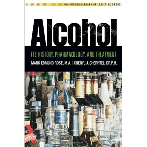 Alcohol - It's History, Pharmacology And Treatment<br>(Paperback)