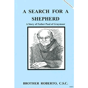 A Search For A Shepherd Story of Fr. Paul of Graymoor <br>Br Roberto  (Paperback)