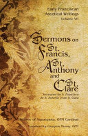 Sermons on St. Francis, St. Anthony and St. Clare Matthew of Aquasparta ( Paperback )