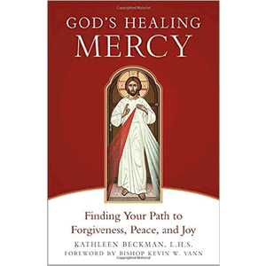 God's Healing Mercy <br>Kathleen Beckman (Paperback)