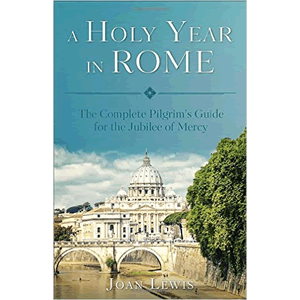A Holy Year in Rome <br>Joan Lewis (Paperback)