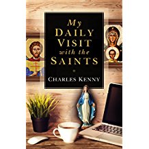 My Daily Visit with the Saints Charles Kenny (Paperback)