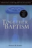 Together at Baptism: Revised with The Order of Baptism of Children Robert M. Hamma (Paperback)