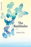 The Beatitudes (Companion in Faith) Kathleen M. Basi (Booklet)
