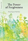 The Power of Forgiveness (Companion in Faith) Patrice Fagnant-MacArthur (Booklet)