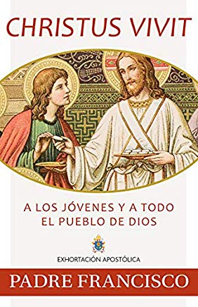 Christus Vivit, Spanish Edition Pope Francis (Paperback)