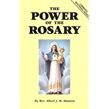The Power of the Rosary Rev. Albert J. M. Shamon (Paperback)