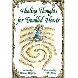 Healing Thoughts for Troubled Hearts <br>Daniel Grippo