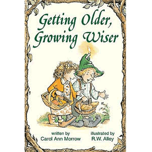 Getting Older, Growing Wiser <br>Carol Ann Morrow