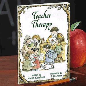 Teacher Therapy <br>Karen Katafiasz