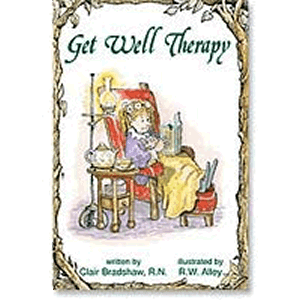 Get Well Therapy <br>Clair Bradshaw, RN