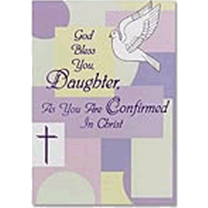 Daughter As You Are Confirmed Greeting Card