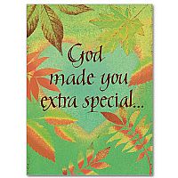 God Made You Extra Special....Birthday Greeting Card