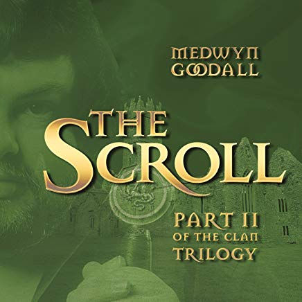 The Scroll Part II of the Clan Trilogy CD Medwyn Goodall