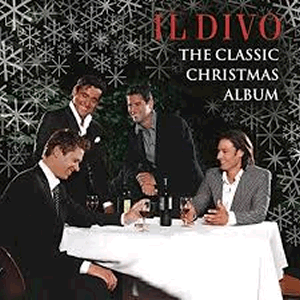 The Classic Christmas Album by Il Divo CD