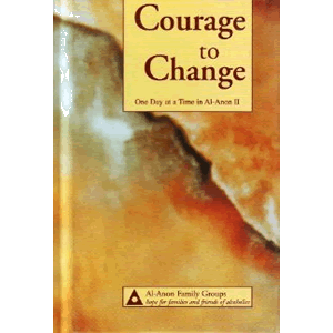 Courage to Change <br>Al-Anon Family Group  (Hard Cover)