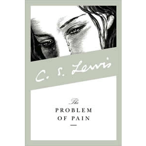 The Problem of Pain <br>C.S. Lewis (Paperback)