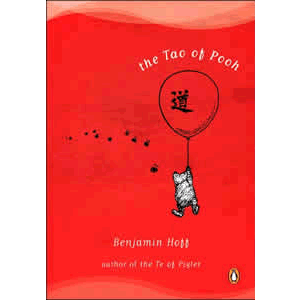 The Tao of Pooh <br>Benjamin Hoff (Paperback)