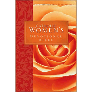 The Catholic Women's Devotional Bible - New Revised Standard Version <br>Ann Spangler (Paperback)