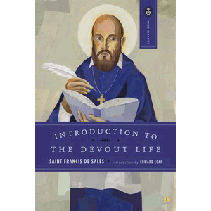 Introduction to the Devout Life <br>Francis De Sales (Paperback)