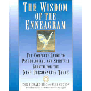 The Wisdom of the Enneagram - The Complete Guide to Psychological and Spiritual Growth for the Nine Personality Types <br>Don Richard Riso (Paperback)