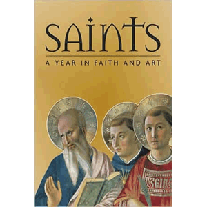 Saints- A Year in Faith and Art <br>Rosa Giorgi (Hard Cover)