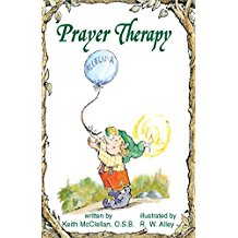 Prayer Therapy <br>Keith McClellan, OSB