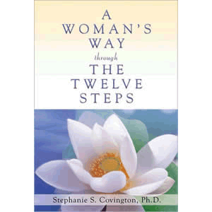 A Woman's Way Through the Twelve Steps <br>Stephanie S. Covington (Paperback)