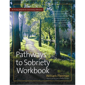 The Pathways to Sobriety Workbook <br>William Fleeman (Paperback)
