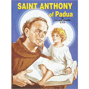 Saint Anthony of Padua <br>Lawrence Lovasik (Paperback)